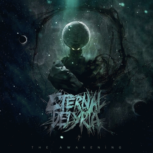 Eternal Delyria : The Awakening